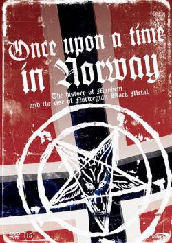 Mayhem (NOR) : Once Upon a Time in Norway